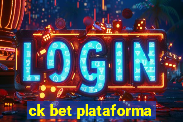 ck bet plataforma